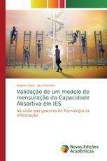 Validação de um modelo de mensuração da Capacidade Absortiva em IES