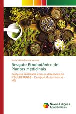 Resgate Etnobotânico de Plantas Medicinais