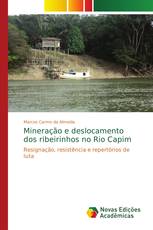 Mineração e deslocamento dos ribeirinhos no Rio Capim