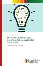 NBCASP: Os Principais Desafios dos Contabilistas municipais