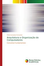 Arquitetura e Organização de Computadores