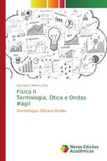 Física II Termologia, Ótica e Ondas #ágil