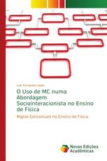 O Uso de MC numa Abordagem Sociointeracionista no Ensino de Física