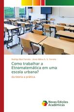 Como trabalhar a Etnomatemática em uma escola urbana?