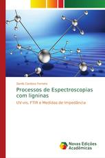 Processos de Espectroscopias com ligninas