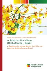 A Subtribo Oncidiinae (Orchidaceae), Brasil