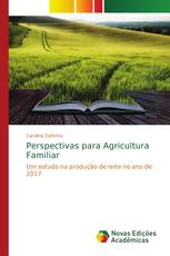 Perspectivas para Agricultura Familiar