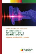 Um Middleware de Comunicação entre o OpenMRS e Otoleitor