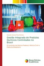 Gestão Integrada de Produtos Químicos Controlados no Brasil