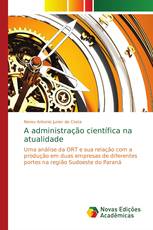 A administração científica na atualidade