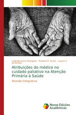 Atribuições do médico no cuidado paliativo na Atenção Primária à Saúde