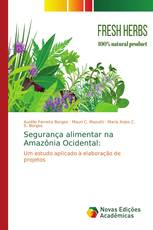 Segurança alimentar na Amazônia Ocidental: