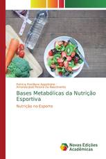 Bases Metabólicas da Nutrição Esportiva