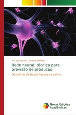 Rede neural: técnica para previsão de produção