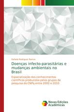 Doenças infecto-parasitárias e mudanças ambientais no Brasil
