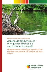 Análise da resiliência do manguezal através de sensoriamento remoto