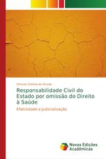 Responsabilidade Civil do Estado por omissão do Direito à Saúde
