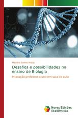 Desafios e possibilidades no ensino de Biologia