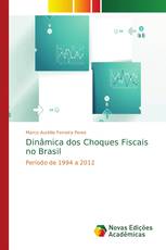 Dinâmica dos Choques Fiscais no Brasil