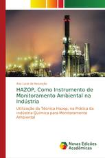 HAZOP, Como Instrumento de Monitoramento Ambiental na Indústria