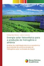 Energia solar fotovoltaica para a produção de hidrogênio e amônia