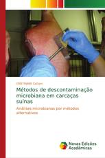 Métodos de descontaminação microbiana em carcaças suínas