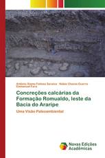 Concreções calcárias da Formação Romualdo, leste da Bacia do Araripe