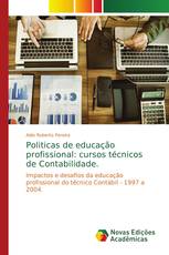 Politicas de educação profissional: cursos técnicos de Contabilidade.