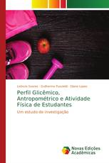 Perfil Glicêmico, Antropométrico e Atividade Física de Estudantes