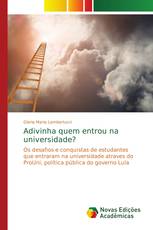 Adivinha quem entrou na universidade?