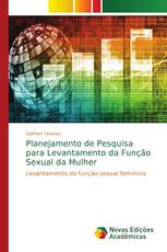 Planejamento de Pesquisa para Levantamento da Função Sexual da Mulher