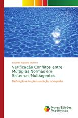 Verificação Conflitos entre Múltiplas Normas em Sistemas Multiagentes