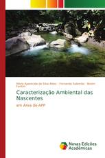 Caracterização Ambiental das Nascentes