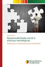 Responsabilidade social e alianças estratégicas