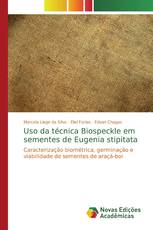 Uso da técnica Biospeckle em sementes de Eugenia stipitata