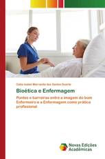 Bioética e Enfermagem