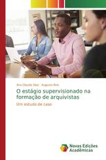 O estágio supervisionado na formação de arquivistas