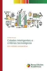 Cidades Inteligentes e critérios tecnológicos