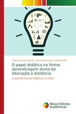 O papel didática na forma aprendizagem aluno da educação a distância