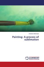 Painting: A process of sublimation