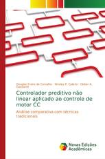 Controlador preditivo não linear aplicado ao controle de motor CC