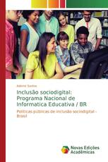 Inclusão sociodigital: Programa Nacional de Informatica Educativa / BR