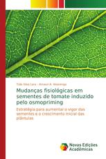 Mudanças fisiológicas em sementes de tomate induzido pelo osmopriming