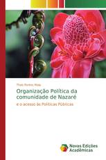 Organização Política da comunidade de Nazaré