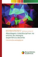 Abordagem interdisciplinar no ensino de biologia: experiência docente