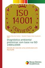 Diagnóstico ambiental preliminar com base na ISO 14001/2004