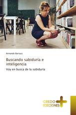 Buscando sabiduría e inteligencia