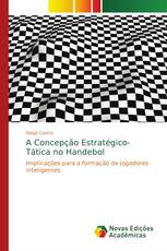 A Concepção Estratégico-Tática no Handebol