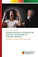 Gestão pública e síndrome de Burnout: prevenção no trabalho docente