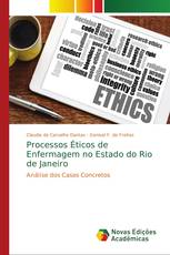 Processos Éticos de Enfermagem no Estado do Rio de Janeiro